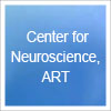 Center for Neuroscience,ART